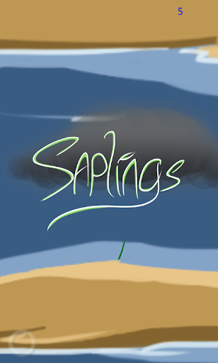 Saplings