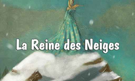 La Reine des Neiges