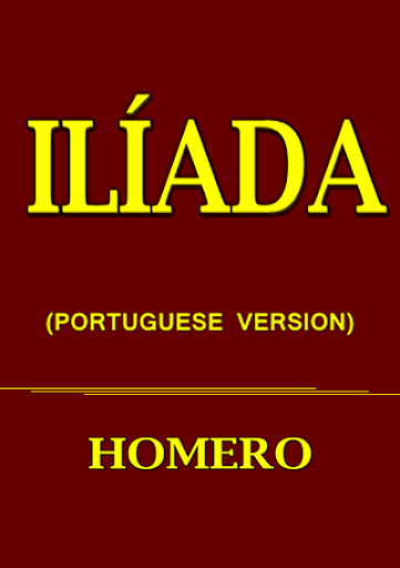 ILÍADA - HOMERO Portuguese