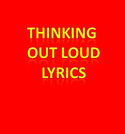 Thinking Out Loud Lyrics poster 2