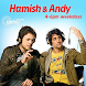 Hamish and Andy