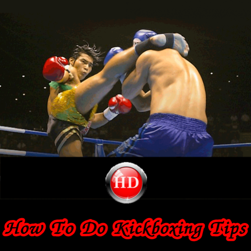 How To Do Kickboxing Tips