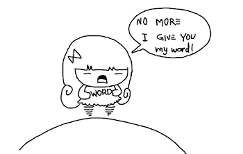 I give you my word !