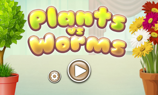 Plants vs Worms
