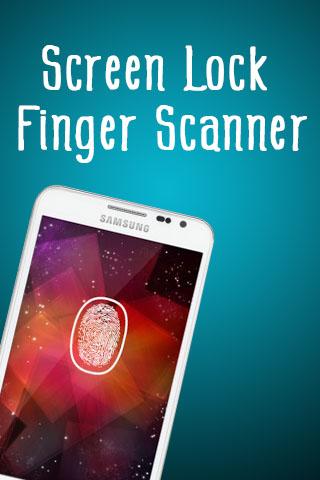 Screen Lock Finger Scanner