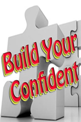 Build Your Confident