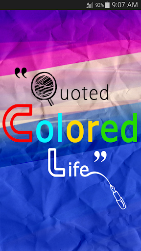 Quoted Colored Life