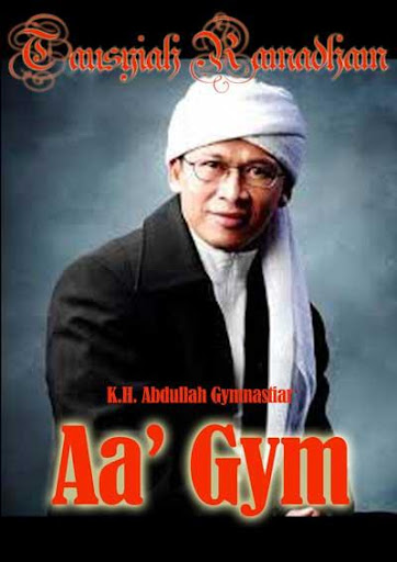 Tausyiah Ramadhan: Aa' Gym