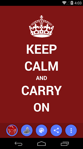 Keep Calm And Carry on Creator