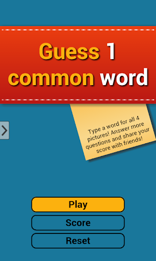 Guess 1 common word