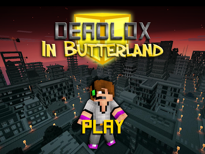 Deadlox in Butterland