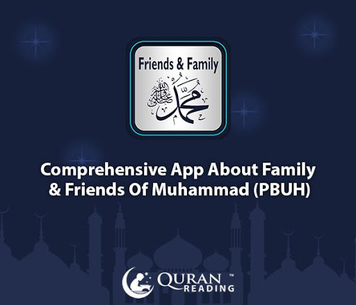 Friends Family Muhammad PBUH