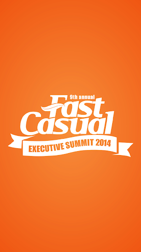 Fast Casual Summit 2014