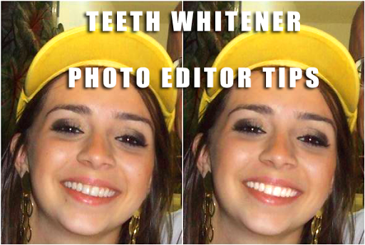 Teeth Whitener Photo Edit Tips