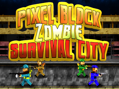 Block Zombie Pixel City PRO