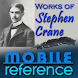 Works of Stephen Crane