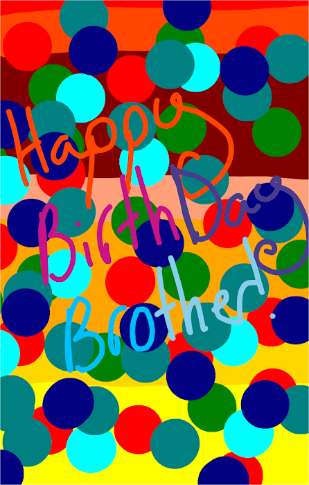 happy birthday bro!