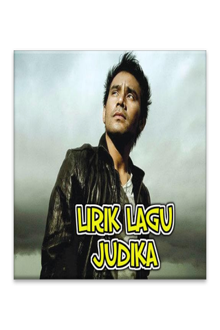 JUDIKA LIRIK LAGU