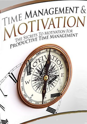 Time Management And Motivation