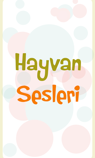 Hayvan Sesleri