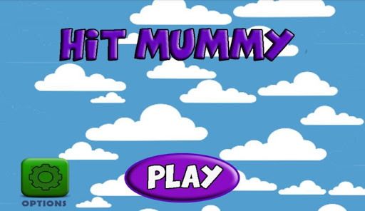 Hit Mummy