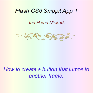 Snippit in Flash CS6 1