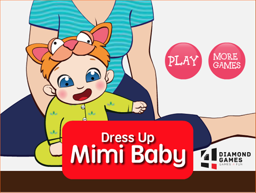 Dress up Mimi Baby