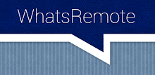 WhatRemote ★ ROOT ONLY APK