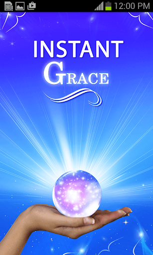 Instant Grace