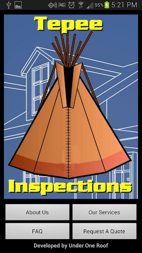 Tepee Inspections