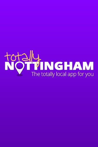 Totally Nottingham App