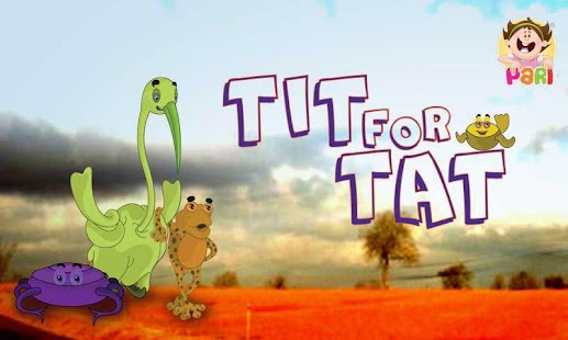 Free Download Kids Stories- Tit For Tat APK
