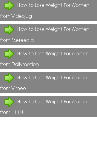 How to Lose Weight For Women