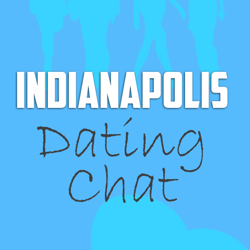 Free Indianapolis Dating Chat