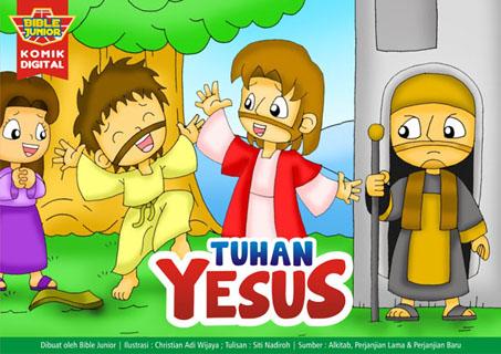 Alkitab Anak : Tuhan Yesus