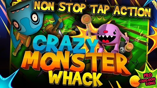 Crazy Monster Whack - PRO
