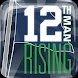 12th Man Rising
