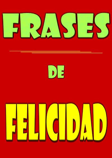 Frases de Felicidad