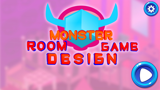 Monster Room Design