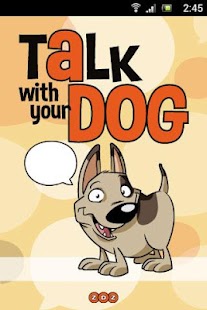 Android application Talk with your Dog –Translator screenshot
