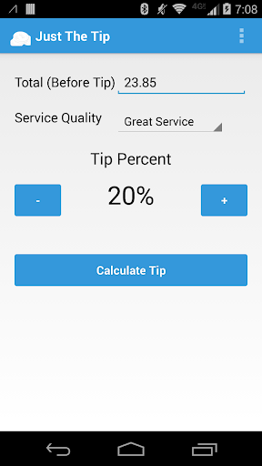 Just The Tip - Tip Calculator