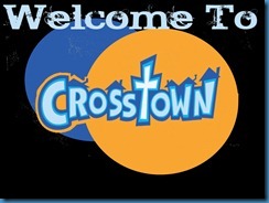 New Crosstown Welcome FINAL
