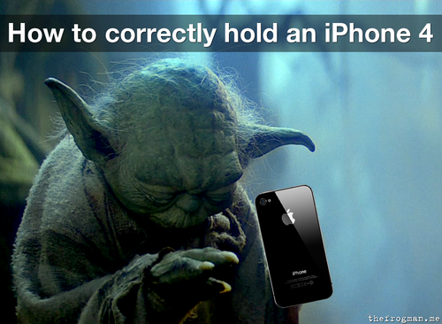 [HowToCorrectlyHoldAniPhone4-Yoda[4].png]