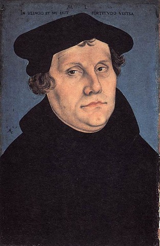 [391pxMartin_Luther_by_Lucas_Cranach_.jpg]