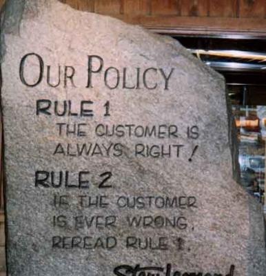 [the-customer-is-always-right-quote-unknown-8876[6].jpg]