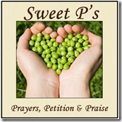Sweet P's: Prayer, Petition, Praise