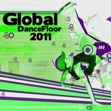 Global Dancefloor 2011 - Baxacks Blogs