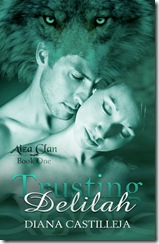 Trusting Delilah by Diana Castilleja