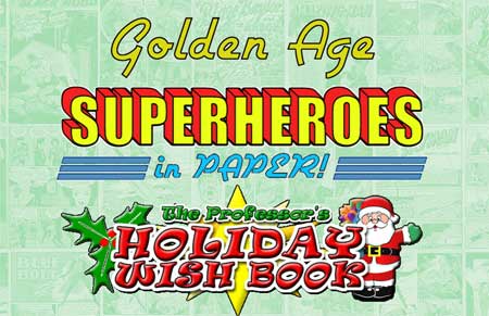 Golden Age Superhero Papercraft Christmas Special