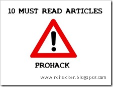 10 Must Read Articles at Prohack - You gotta read 'em mate